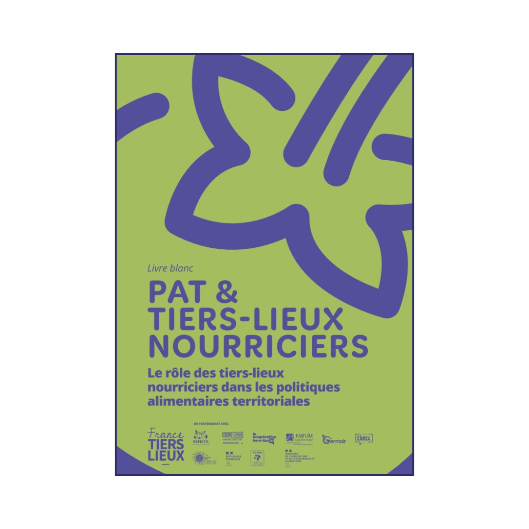 PAT & tiers-lieux nourriciers | Livre blanc